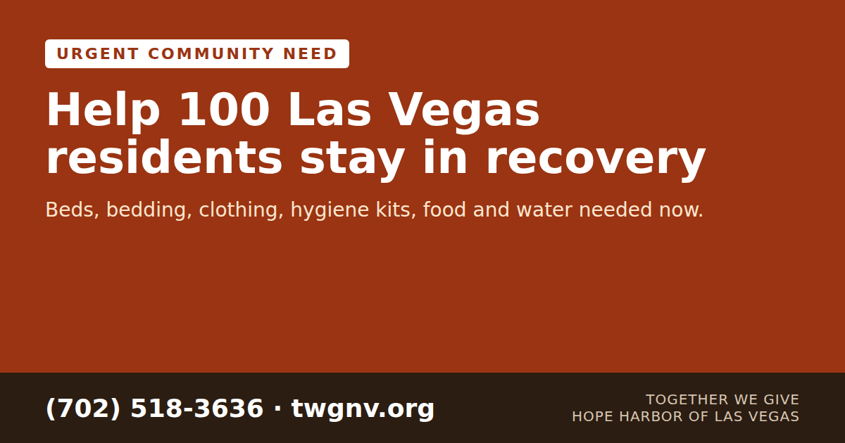 100 Las Vegas Neighbors in Recovery Need Beds, Clothes and Food — Here’s How the Community Can Help