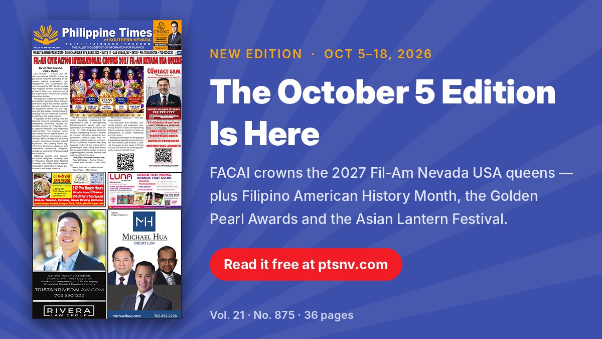 The October 5, 2026 edition of the Philippine Times of Southern Nevada, Vol. 21 No. 875, with the FACAI pageant queens on the front page